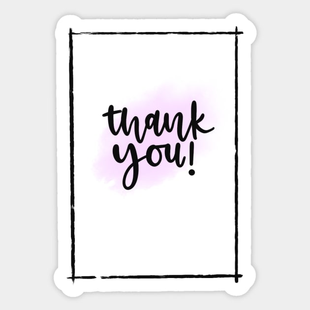 Thank you! Sticker by Slletterings